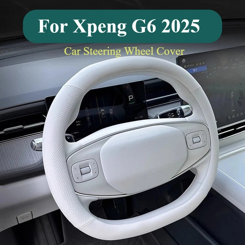 Car Steering Wheel Cover Anti Slip Breathable - Para Xpeng G6 2025 protector de